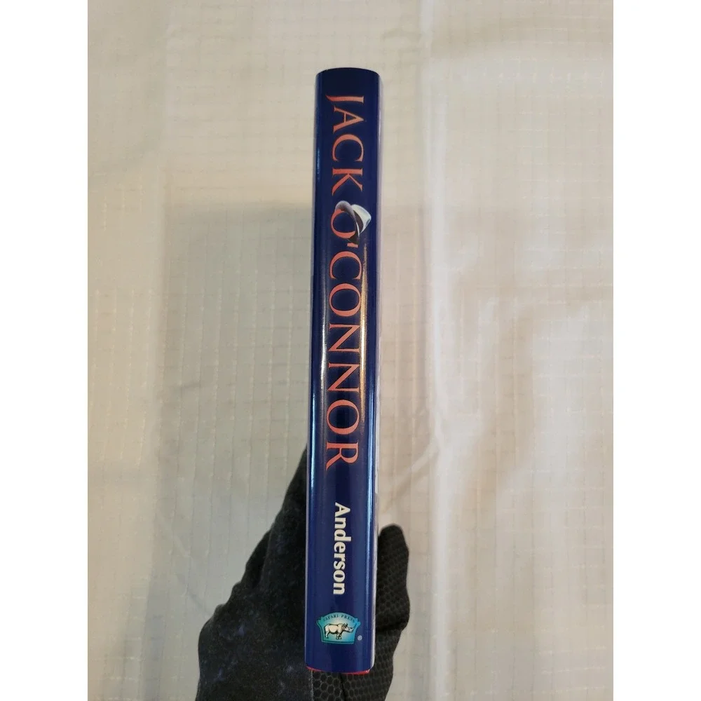 Jack O'Connor Robert Anderson Legendary Life America's Greatest Gunwriter‎ Book